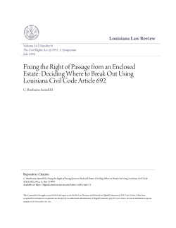 Fixing the Right of Passage from an Enclosed Estate: Deciding