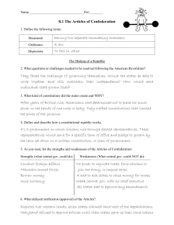 8.1 The Articles of Confederation Having two separate lawmaking