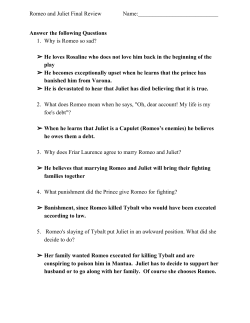 Romeo and Juliet Final Review Name: Answer the following Quest