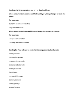 Spellings: Writing nouns that end in y in the plural form When a noun