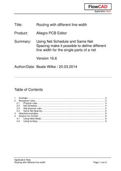 Title: Routing with different line width Product: Allegro PCB Editor