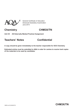 A-level Chemistry Teacher notes Unit 03X - EMPA June 2013