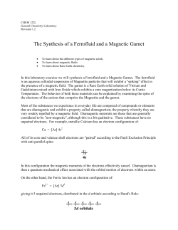 The Synthesis of a Ferrofluid and a Magnetic Garnet