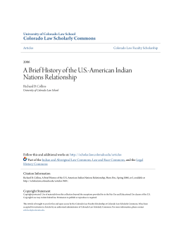 A Brief History of the U.S.-American Indian Nations Relationship