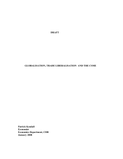 Globalisation, Trade Liberalisation and the CSME
