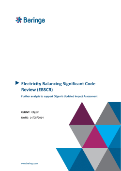 Further analysis to support Ofgem`s Updated Impact Assessment