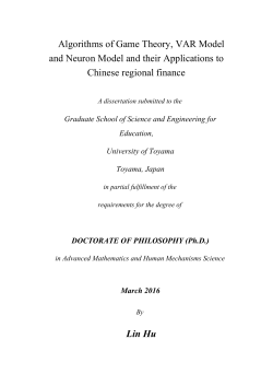 Algorithms of Game Theory, VAR Model and Neuron Model and
