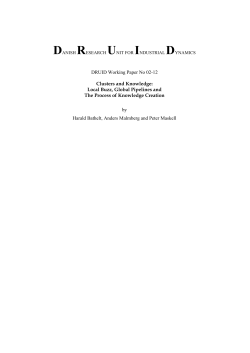 Local Buzz, Global Pipelines and The Process of Knowledge