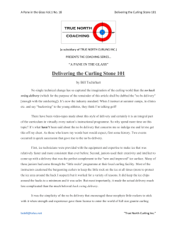 Delivering the Curling Stone 101