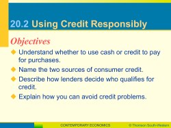 20.2 Using Credit Responsibly Objectives