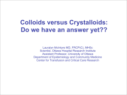 Colloids versus Crystalloids: Do we have an answer yet??