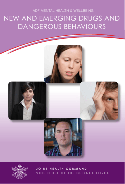 NEW AND EMERGING DRUGS AND DANGEROUS BEHAVIOURS