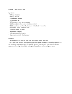 Liz Kaster`s Bean and Corn Salad Ingredients * 1/3 cup lime juice * 1