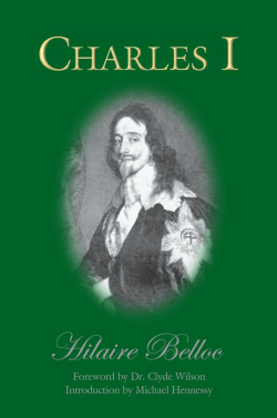 Hilaire Belloc Charles I 2003