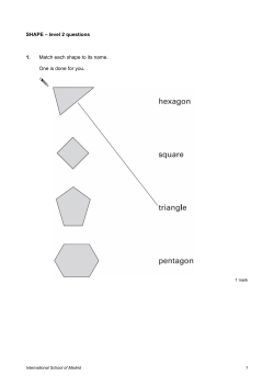 SHAPE &ndash; level 2 questions 1. Match each shape to its name. One is