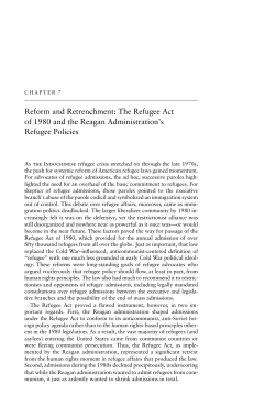 Reform and Retrenchment: The Refugee Act of 1980 and the