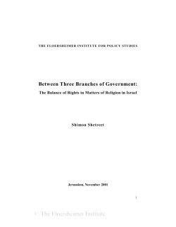 Between Three Branches of Government: