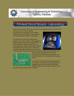 Printed circuit boards ( PCB ) are one of the most important parts of
