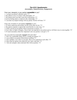 From your viewpoint, is your partner accessible