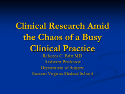 Clinical Research Amid the Chaos of a Busy Clinical Practice