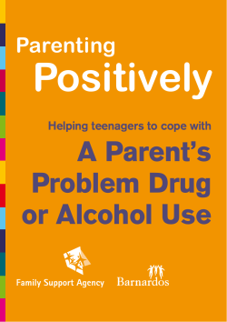 A Parent`s Problem Drug or Alcohol Use