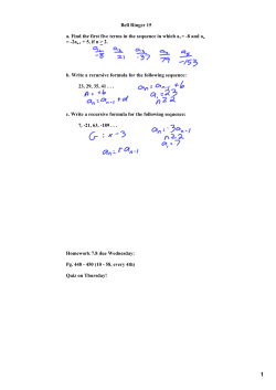 Bell Ringer 15 a. Find the first five terms in the sequence - MOC-FV