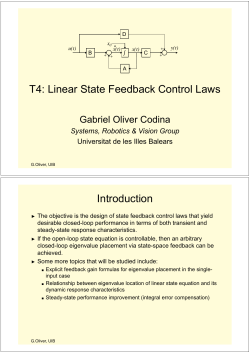 T4: Linear State Feedback Control Laws Introduction