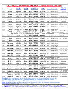 OA - `90 DAY` TELEPHONE MEETINGS - Eastern Standard