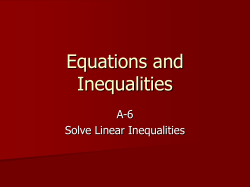 A-6 Solving Linear Inequalities and Compound Inequalities