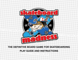 Skateboard Madness - Creative Deployment
