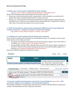 Review of Scopus Search Tips 1-‐ Define your research topic and