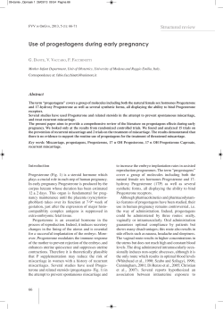 Use of progestagens during early pregnancy