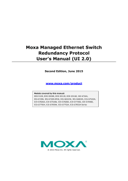 Moxa Managed Ethernet Switch Redundancy Protocol User`s Manual