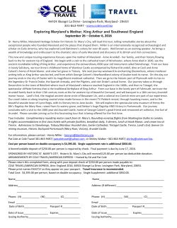 Exploring Maryland`s Mother, King Arthur and