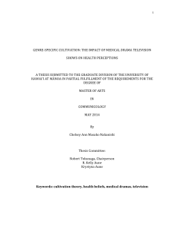 ! i! ! ! ! GENRE`SPECIFIC!CULTIVATION:!THE!IMPACT!OF!MEDICAL