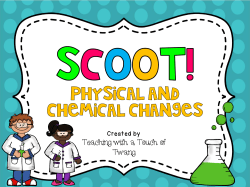 SCOOT: Physical and Chemical Changes