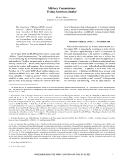 Military Commissions: Trying American Justice1