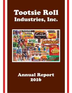 Tootsie Roll Industries, Inc. 2016 Annual Report