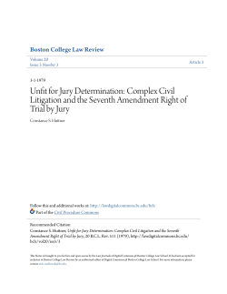 Unfit for Jury Determination: Complex Civil Litigation and the