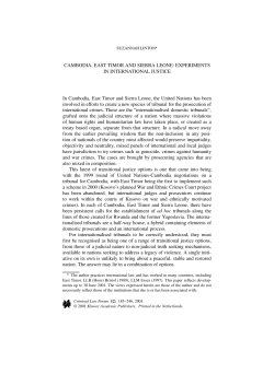 CAMBODIA, EAST TIMOR AND SIERRA LEONE: EXPERIMENTS IN