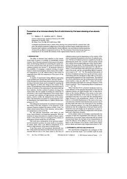 Formation of an intense steady flux of cold atoms by the laser