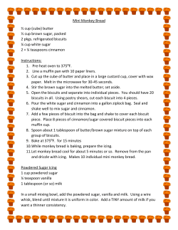 Mini Monkey Bread &frac12; cup (cube) butter &frac12; cup brown sugar, packed