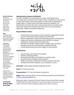 Administrative Assistant at Wild Earth The ideal candidate has a