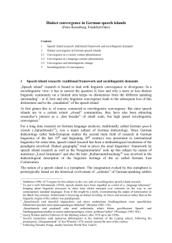 Dialect conergence in German speech islands