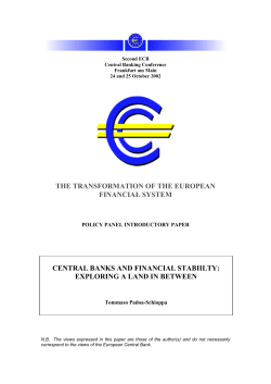 Central Banks and financial stability: exploring a land in between