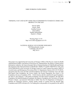 Some Field Experiments to Reduce Crime and Dropout in Chicago