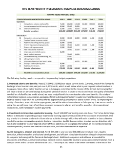 five year priority investments: tomas de berlanga school