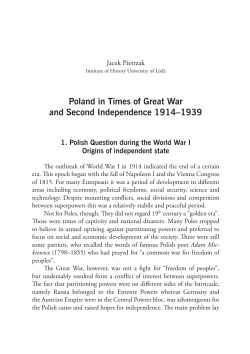 Poland in Times of Great War and Second Independence 1914&ndash;1939