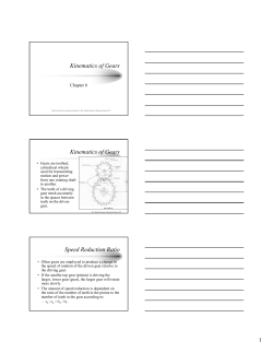 Kinematics of Gears Kinematics of Gears Speed Reduction Ratio