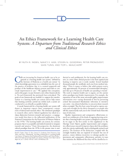 An Ethics Framework for a Learning Health Care System: A